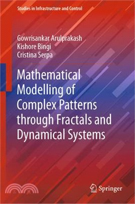 Mathematical Modelling of Complex Patterns Through Fractals and Dynamical Systems