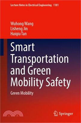 Smart Transportation and Green Mobility Safety: Green Mobility