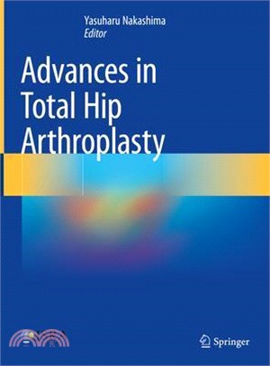 Advances in Total Hip Arthroplasty