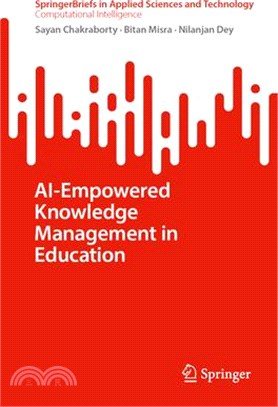 Ai-Empowered Knowledge Management in Education