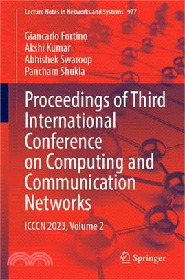 Proceedings of Third International Conference on Computing and Communication Networks: ICCCN 2023, Volume 2