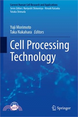 Cell Processing Technology