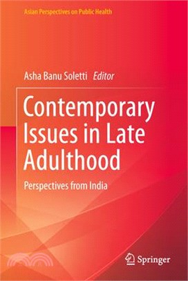 Contemporary Issues in Late Adulthood: Perspectives from India