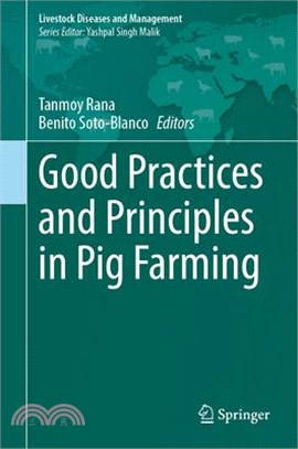 Good Practices and Principles in Pig Farming