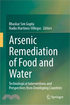 Arsenic Remediation of Food and Water: Technological Interventions and Perspectives from Developing Countries