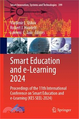 Smart Education and E-Learning 2024: Proceedings of the 11th International Conference on Smart Education and E-Learning (Kes Seel-2024)