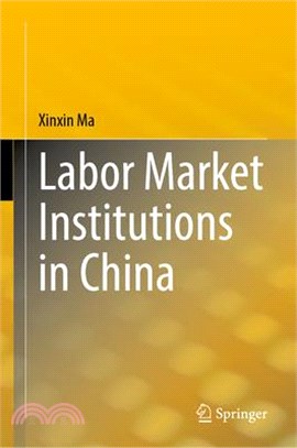 Labor Market Institutions in China