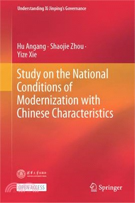 Study on the National Conditions of Modernization with Chinese Characteristics