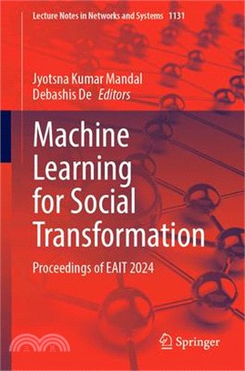 Machine Learning for Social Transformation: Proceedings of Eait 2024