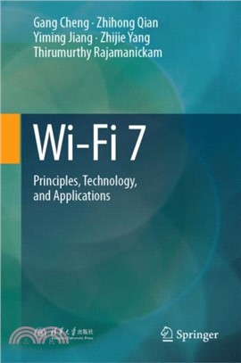 Wi-Fi 7：Principles, Technology, and Applications