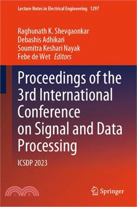 Proceedings of the 3rd International Conference on Signal and Data Processing: Icsdp 2023