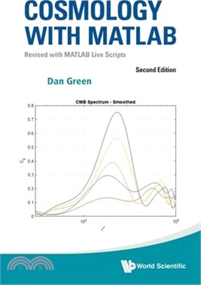 Cosmology with Matlab: Revised with MATLAB Live Scripts (Second Edition)