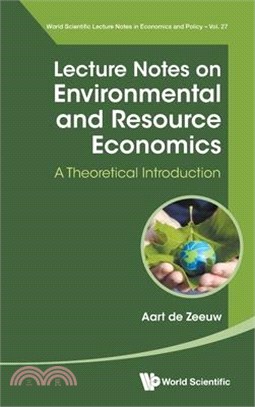 Lecture Notes on Environmental and Resource Economics: A Theoretical Introduction
