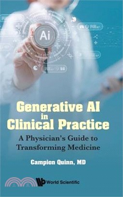 Generative AI in Clinical Practice: A Physician's Guide to Transforming Medicine