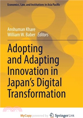 Adopting and Adapting Innovation in Japan's Digital Transformation