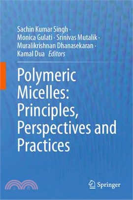 Polymeric Micelles: Principles, Perspectives and Practices