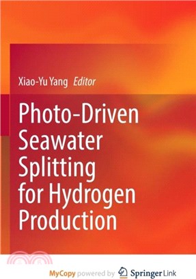 Photo-Driven Seawater Splitting for Hydrogen Production