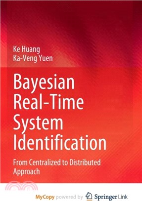 Bayesian Real-Time System Identification：From Centralized to Distributed Approach