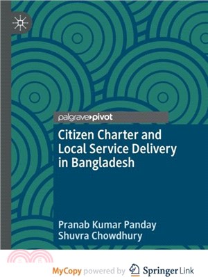 Citizen Charter and Local Service Delivery in Bangladesh