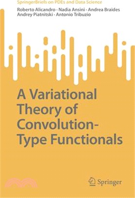 A Variational Theory of Convolution-Type Functionals