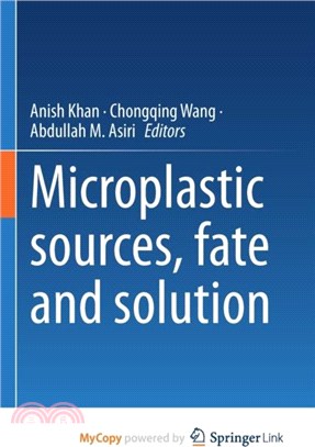 Microplastic sources, fate and solution