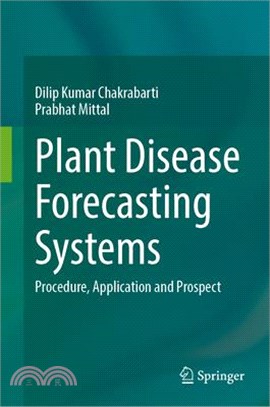 Plant Disease Forecasting Systems: Procedure, Application and Prospect