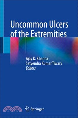 Uncommon Ulcers of the Extremities