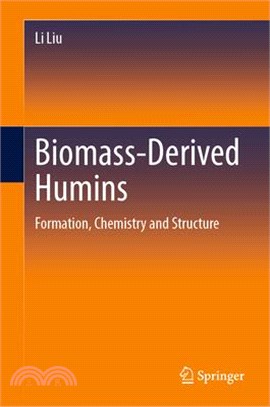 Biomass-Derived Humins: Formation, Chemistry and Structure