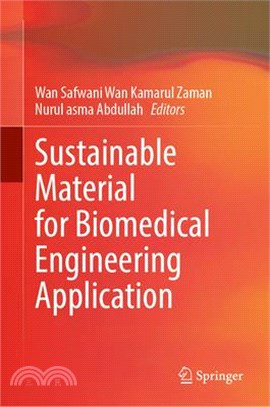 Sustainable Material for Biomedical Engineering Application