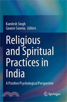 Religious and Spiritual Practices in India: A Positive Psychological Perspective