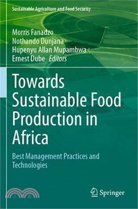 Towards Sustainable Food Production in Africa: Best Management Practices and Technologies