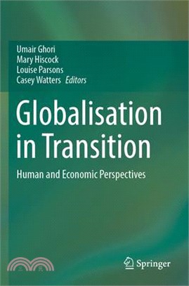 Globalisation in Transition: Human and Economic Perspectives