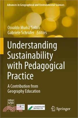 Understanding Sustainability with Pedagogical Practice: A Contribution from Geography Education