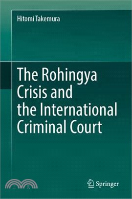 The Rohingya Crisis and the International Criminal Court