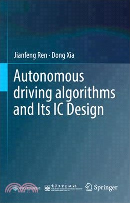 Autonomous Driving Algorithms and Its IC Design