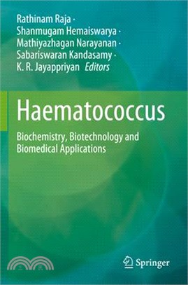 Haematococcus: Biochemistry, Biotechnology and Biomedical Applications