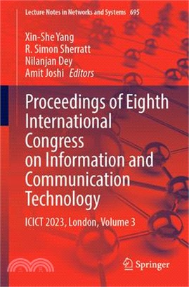 Proceedings of Eighth International Congress on Information and Communication Technology: Icict 2023, London, Volume 3