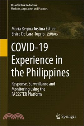 Covid-19 Experience in the Philippines: Response, Surveillance and Monitoring Using the Fassster Platform