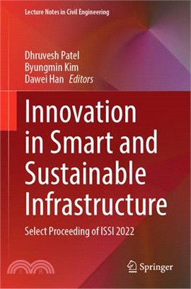 Innovation in Smart and Sustainable Infrastructure: Select Proceeding of Issi 2022