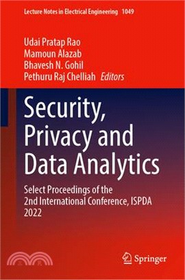 Security, Privacy and Data Analytics: Select Proceedings of the 2nd International Conference, Ispda 2022