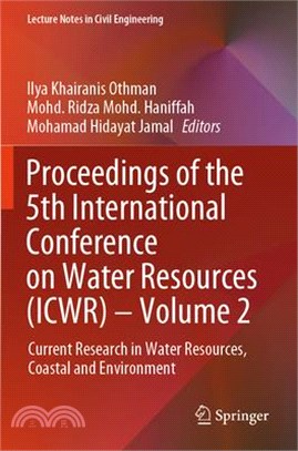 Proceedings of the 5th International Conference on Water Resources (Icwr) - Volume 2: Current Research in Water Resources, Coastal and Environment