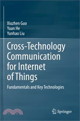 Cross-Technology Communication for Internet of Things: Fundamentals and Key Technologies