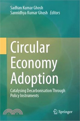 Circular Economy Adoption: Catalysing Decarbonisation Through Policy Instruments