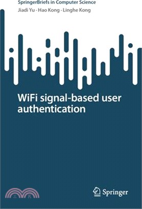 Wifi Signal-Based User Authentication
