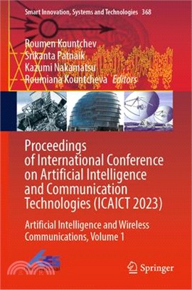 Proceedings of International Conference on Artificial Intelligence and Communication Technologies (Icaict 2023): Artificial Intelligence and Wireless