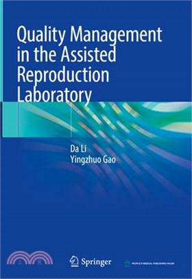 Quality Management in the Assisted Reproduction Laboratory
