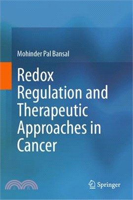 Redox Regulation and Therapeutic Approaches in Cancer