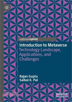 Introduction to Metaverse: Technology Landscape, Applications, and Challenges