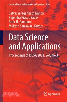 Data Science and Applications: Proceedings of Icdsa 2023, Volume 3