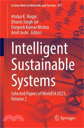 Intelligent Sustainable Systems: Selected Papers of Worlds4 2023, Volume 2